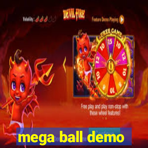 mega ball demo